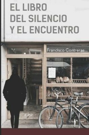 Cover of El libro del silencio y el encuentro