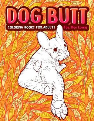 Book cover for Dog Butt