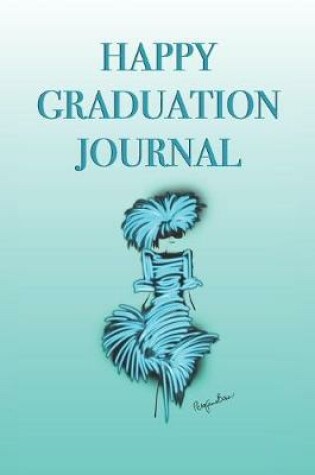 Cover of Happy Graduation Journal with Girl in Turquoise