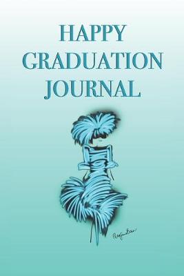 Book cover for Happy Graduation Journal with Girl in Turquoise