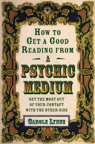 Cover of How to Get a Good Reading from a Psychic Medium