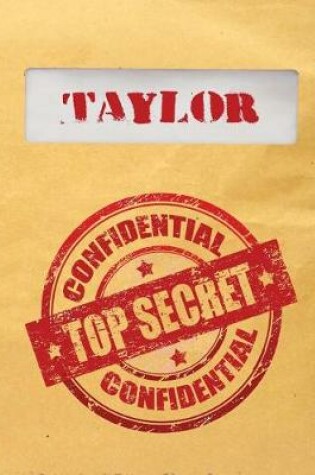 Cover of Taylor Top Secret Confidential