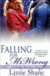 Book cover for Falling for Mister Wrong