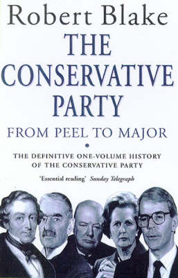 Book cover for The Conservative Party from Peel to Major