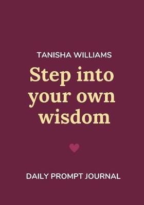 Book cover for Step Into Your Own Wisdom