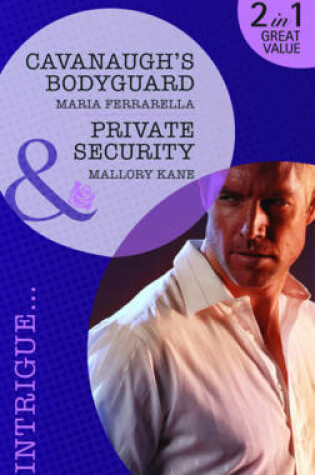 Cover of Cavanaugh's Bodyguard