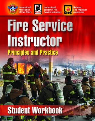 Book cover for Fire Service Instructor: Principles and Practice, Student Workbook