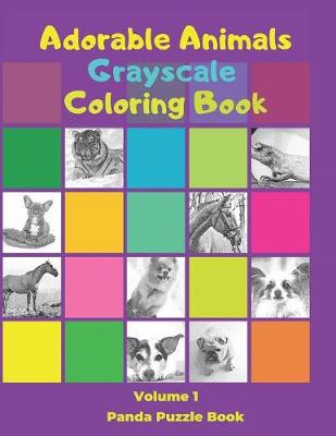 Book cover for Adorable Animals Grayscale Coloring Book