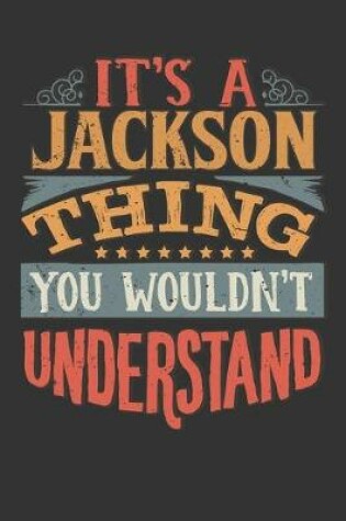 Cover of Its A Jackson Thing You Wouldnt Understand