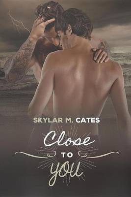 Book cover for Close to You