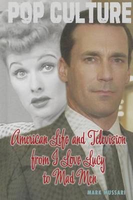 Book cover for American Life and Television from I Love Lucy to Mad Men