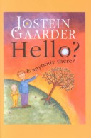 Book cover for Hello ? is Anybody There ?