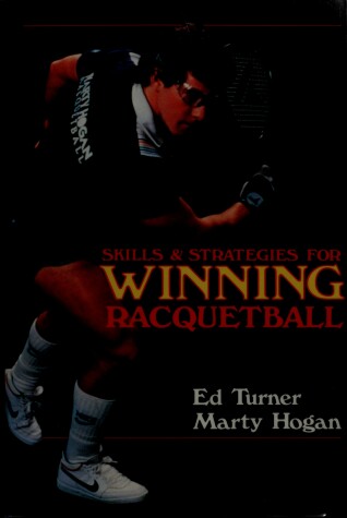 Book cover for Skills and Strategies for Winning Racquetball