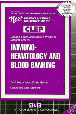 Cover of IMMUNOHEMATOLOGY AND BLOOD BANKING