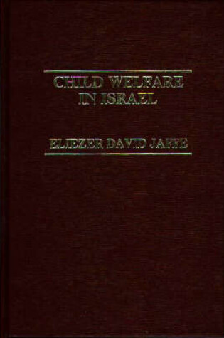 Cover of Child Welfare in Israel.