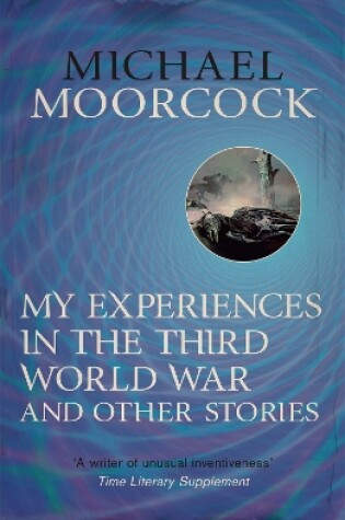 Cover of My Experiences in the Third World War and Other Stories