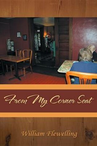 Cover of From My Corner Seat