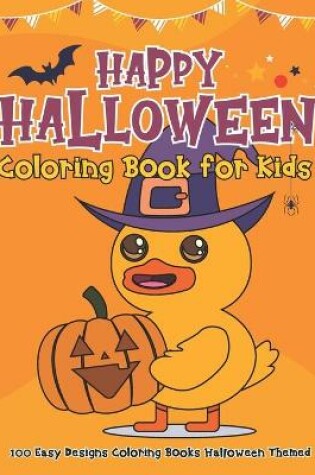 Cover of Happy Halloween Coloring Book for Kids