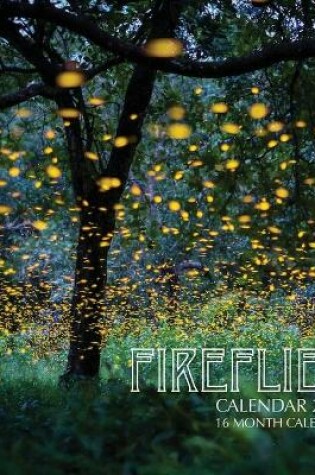 Cover of Fireflies Calendar 2021