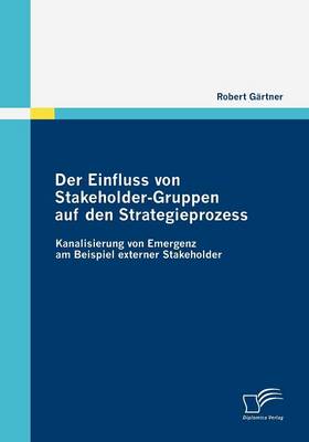 Book cover for Der Einfluss von Stakeholder-Gruppen auf den Strategieprozess