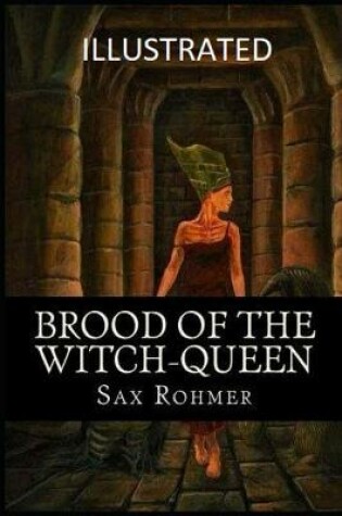 Cover of Brood of the Witch-Queen Illustrated