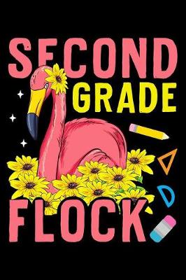 Book cover for Second grade flock