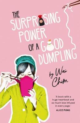 Book cover for The Surprising Power of a Good Dumpling