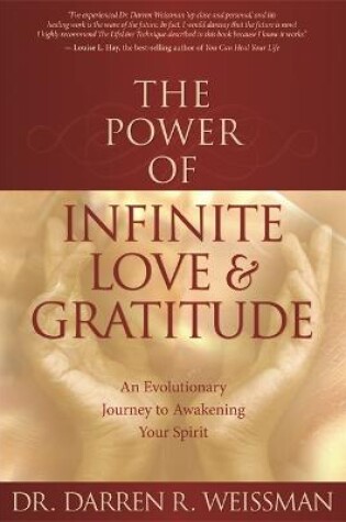 Cover of The Power of Infinite Love & Gratitude
