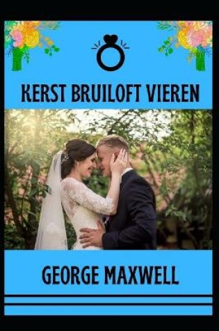 Cover of Kerst Bruiloft Vieren