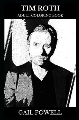 Cover of Tim Roth Adult Coloring Book