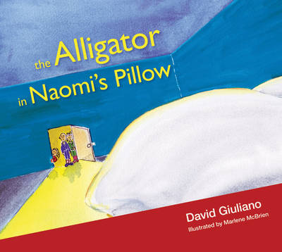 Book cover for The Alligator in Naomi's Pillow