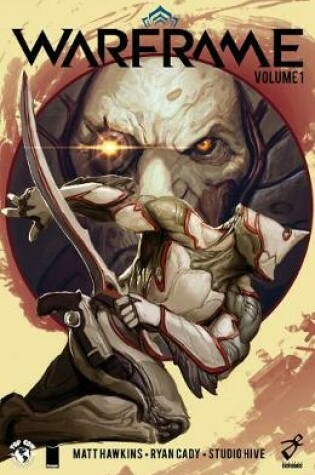 Cover of Warframe Volume 1
