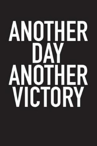 Cover of Another Day Another Victory