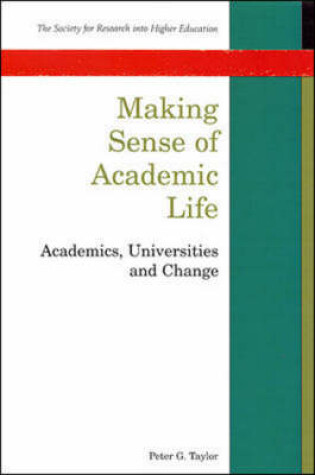 Cover of Making Sense of Academic Life