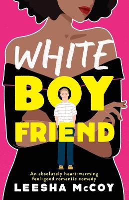 Book cover for White Boyfriend