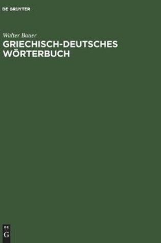 Cover of Griechisch-Deutsches Wörterbuch