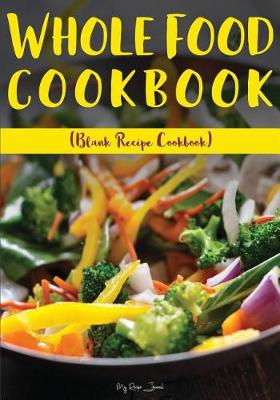 Book cover for Whole Food Cookbook