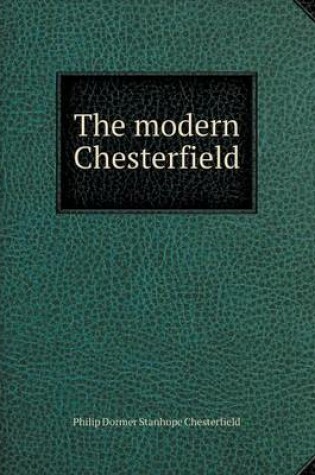 Cover of The modern Chesterfield