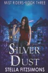 Book cover for Silver Dust