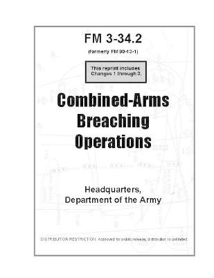 Book cover for FM 3-34.2 Combined-Arms Breaching Operations