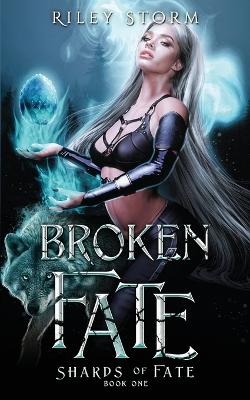 Book cover for Broken Fate