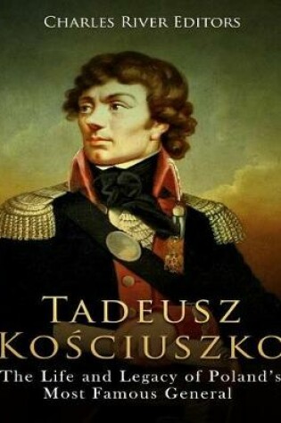 Cover of Tadeusz Kosciuszko