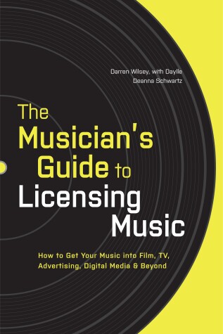 Book cover for The Musician's Guide to Licensing Music