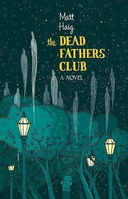 Book cover for The Dead Fathers Club