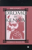 Book cover for Being Oromo in Kenya