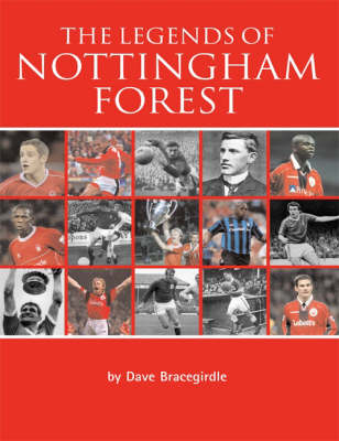 Book cover for The Legends of Nottingham Forest