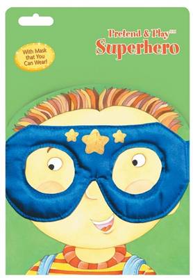 Book cover for Pretend & Play Superhero