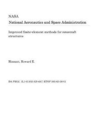 Cover of Improved Finite-Element Methods for Rotorcraft Structures