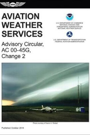 Cover of Aviation Weather Services (2015 Edition)