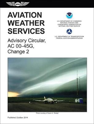 Book cover for Aviation Weather Services (2015 Edition)